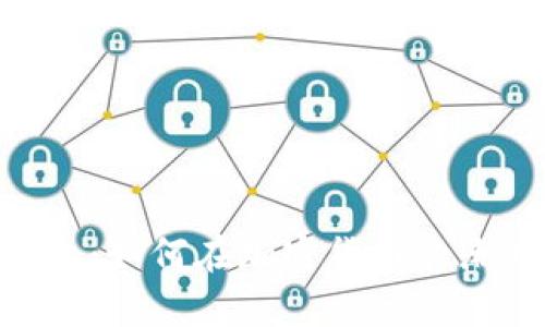 探秘imtnken钱包：如何在加密货币浪潮中把握财富机遇